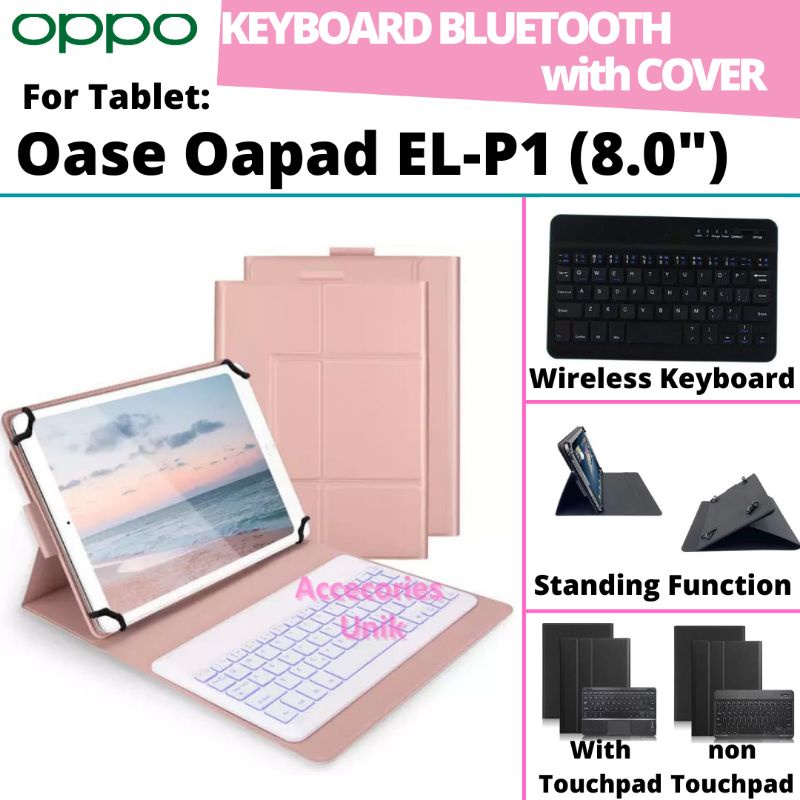 Oppo Oase Tablet Tab Oapad EL-P1 Book Cover Keyboard Wireless Bluetooth Flip Stand Case Casing