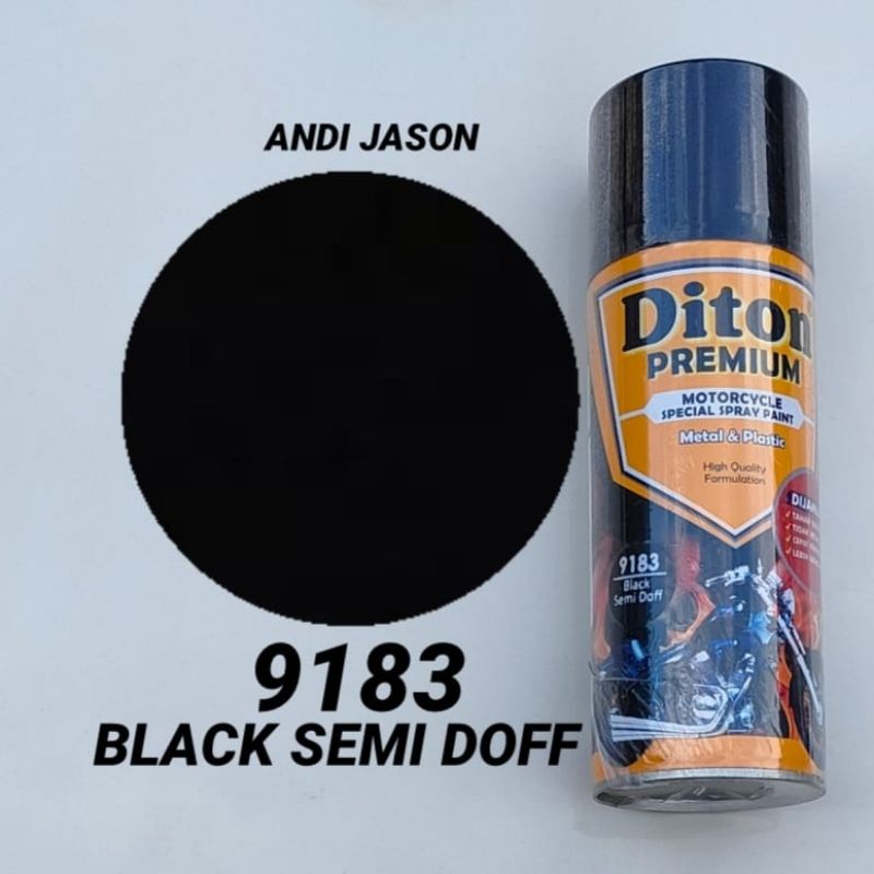 DITON PREMIUM CAT SEMPROT TAHAN BENSIN 9183 BLACK SEMI DOFF