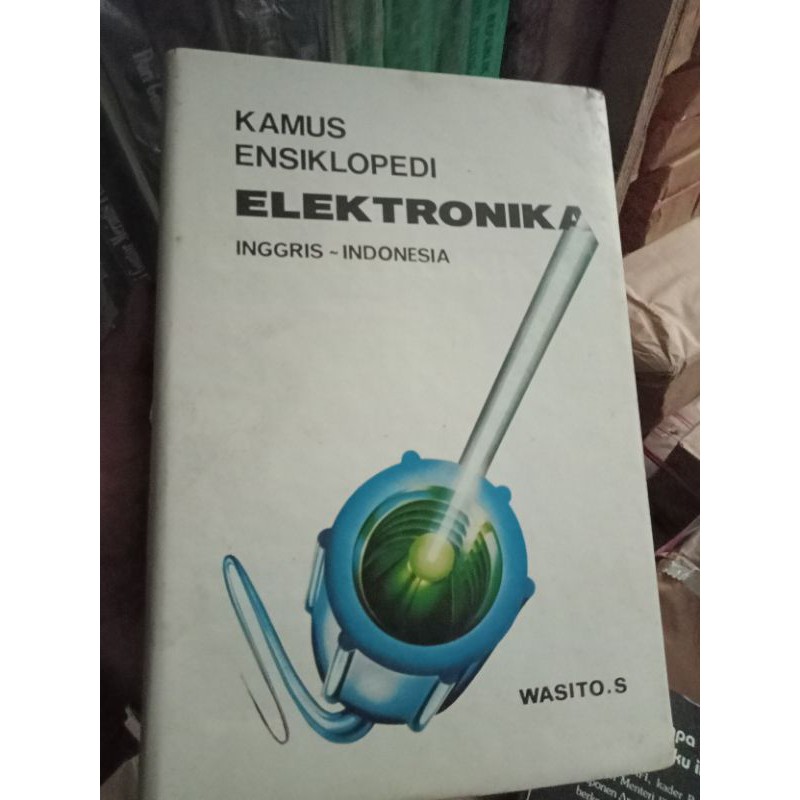 

KAMUS ENSIKLOPEDI ELEKTRONIK INGGRIS-INDONESIA HC