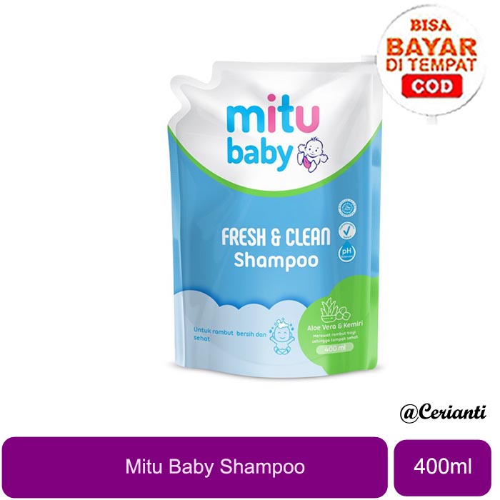 Mitu Baby Shampoo Fresh &amp; Clean 400 ml | Shampo Bayi Aloe Vera &amp; Kemiri &amp; Urang Aring_Cerianti