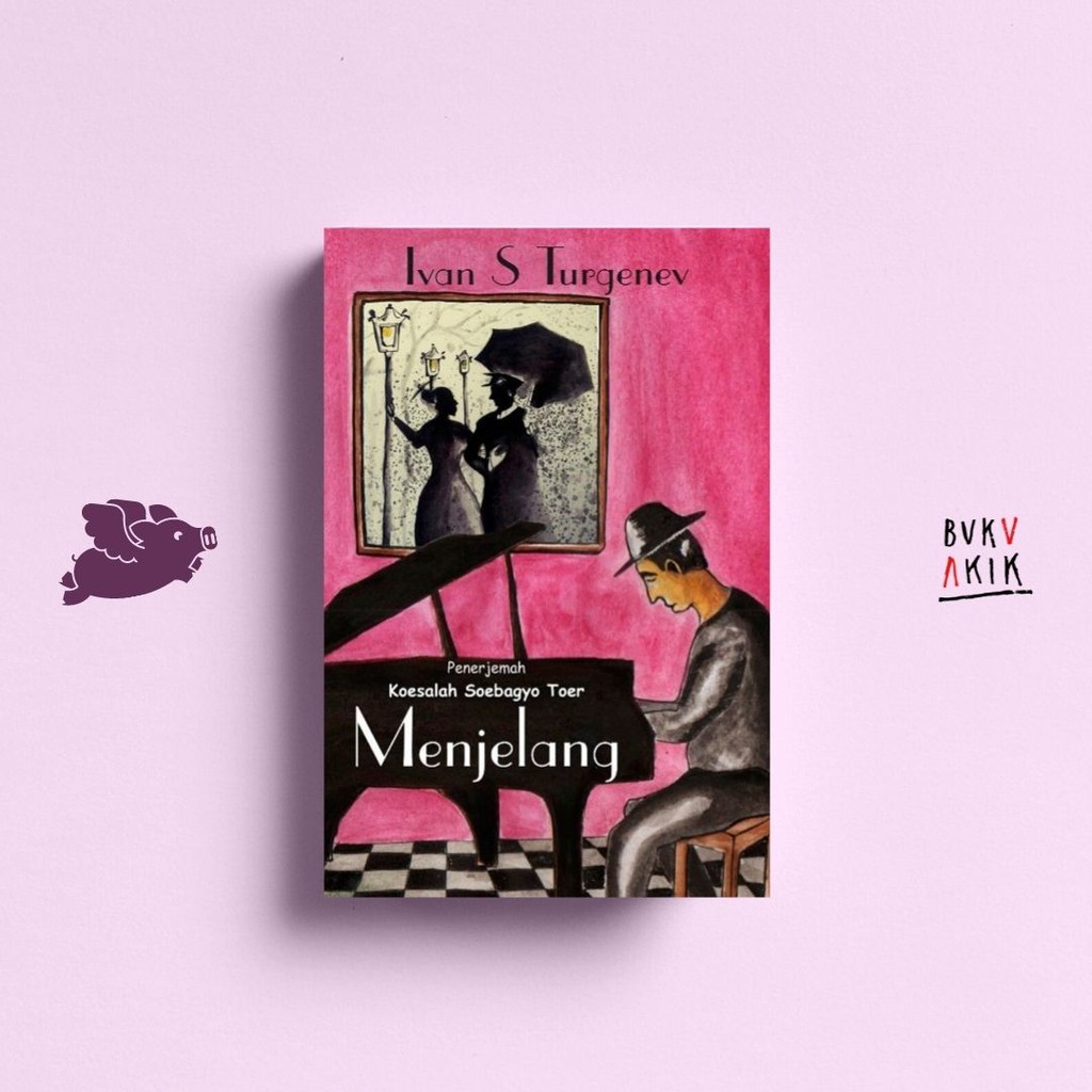Menjelang - Ivan Turgenev