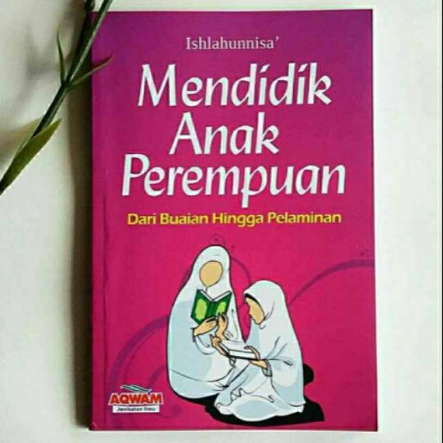 MENDIDIK ANAK PEREMPUAN