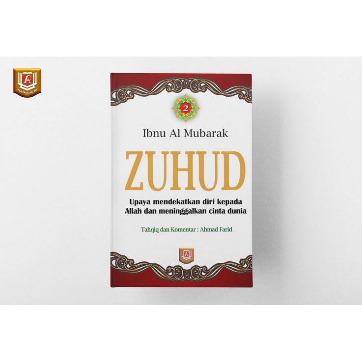 Zuhud Ibnu Al Mubarak jilid 2