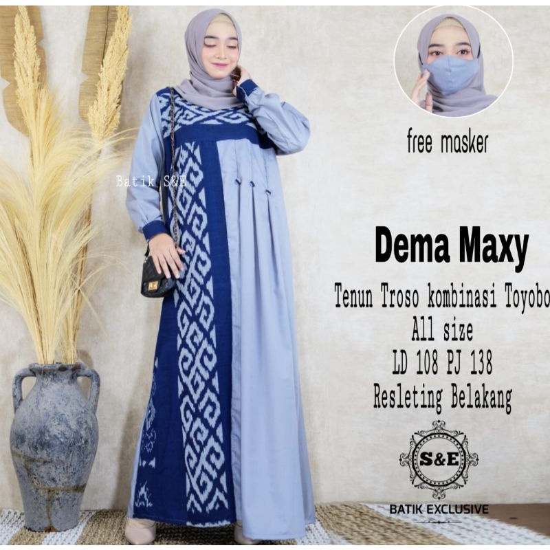 Dema Maxy / GAMIS TENUN TROSO KOMBINASI TOYOBO