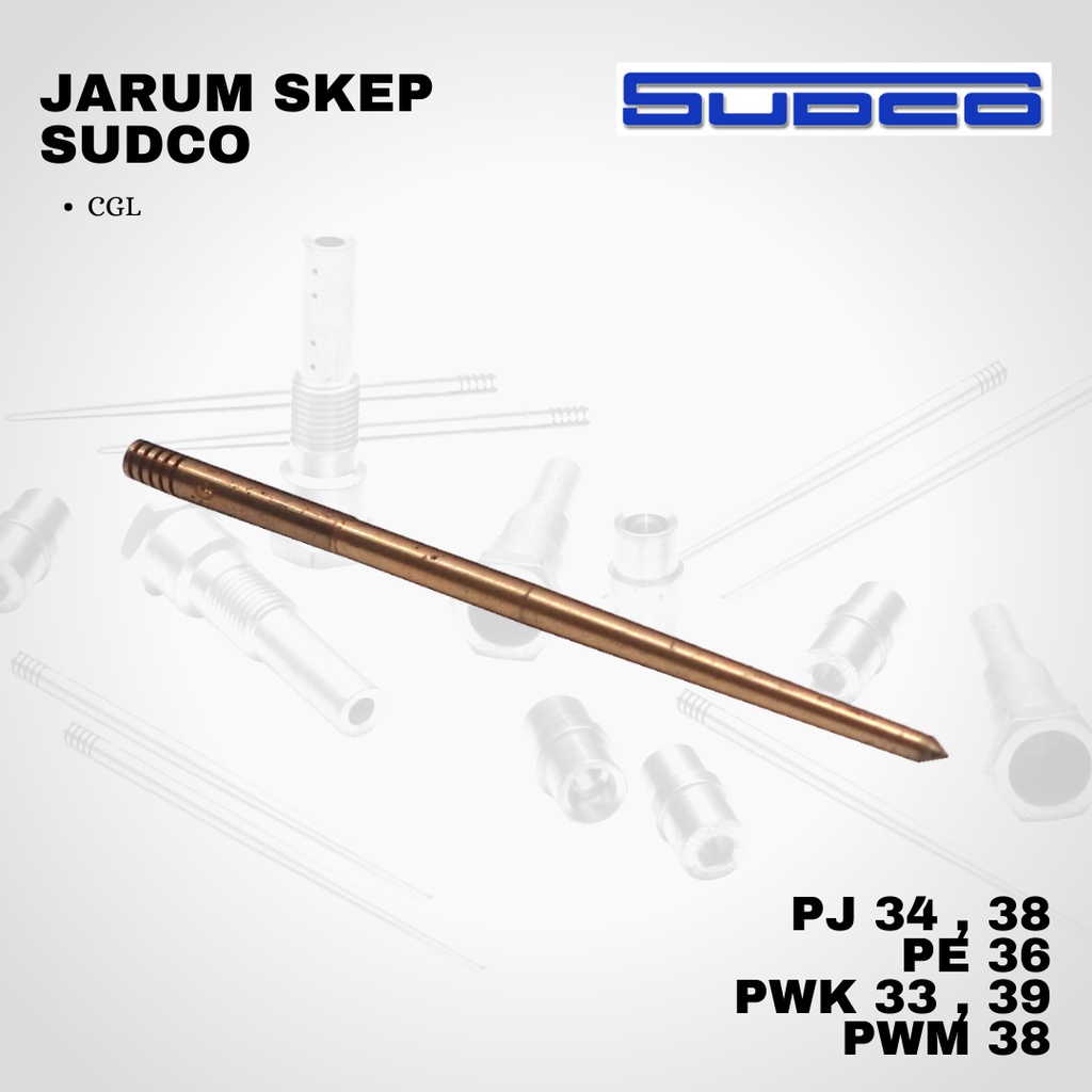 Jarum Skep SUDCO PWK PJ PWM PE 33 34 35 36 38 39