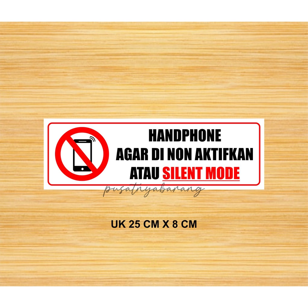 STIKER SILENT HP WATERPROOF - STIKER SILENT MODE