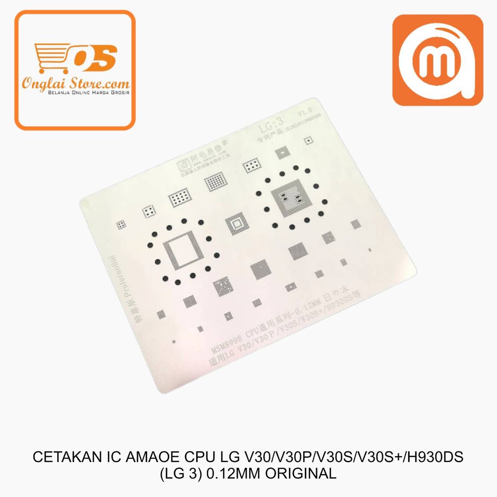 Cetakan Ic Amaoe Cpu Lg V30/V30P/V30S/V30S+/H930Ds (Lg 3) 0.12Mm Original 