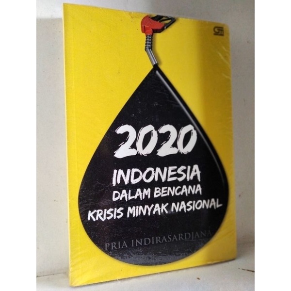 2020 INDONESIA DALAM BENCANA KRISIS MINYAK NASIONAL