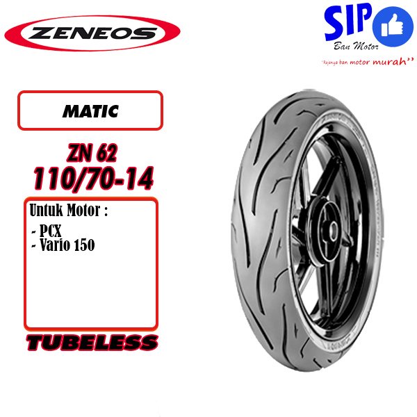 Ban motor matic Zeneos ZN62 110 70 14 PCX Vario tubeless