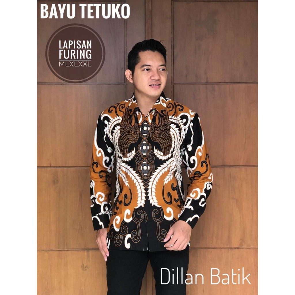 BAYU TETUKO DILLAN KEMEJA BAJU BATIK PRIA SOLO LENGAN PANJANG PENDEK LAPIS FURING ATASAN BATIK PREMIUM MODERN KATUN HALUS GURDO WISESO JANUR ATMAJA JAYA YUDA KAWUNG AGENG KAWUNG GURDO KAWUNG KUKILO KERIS PUSOKO KUKILO KEMBAR KURUSETRA MAHKOTA BIRU NAGA