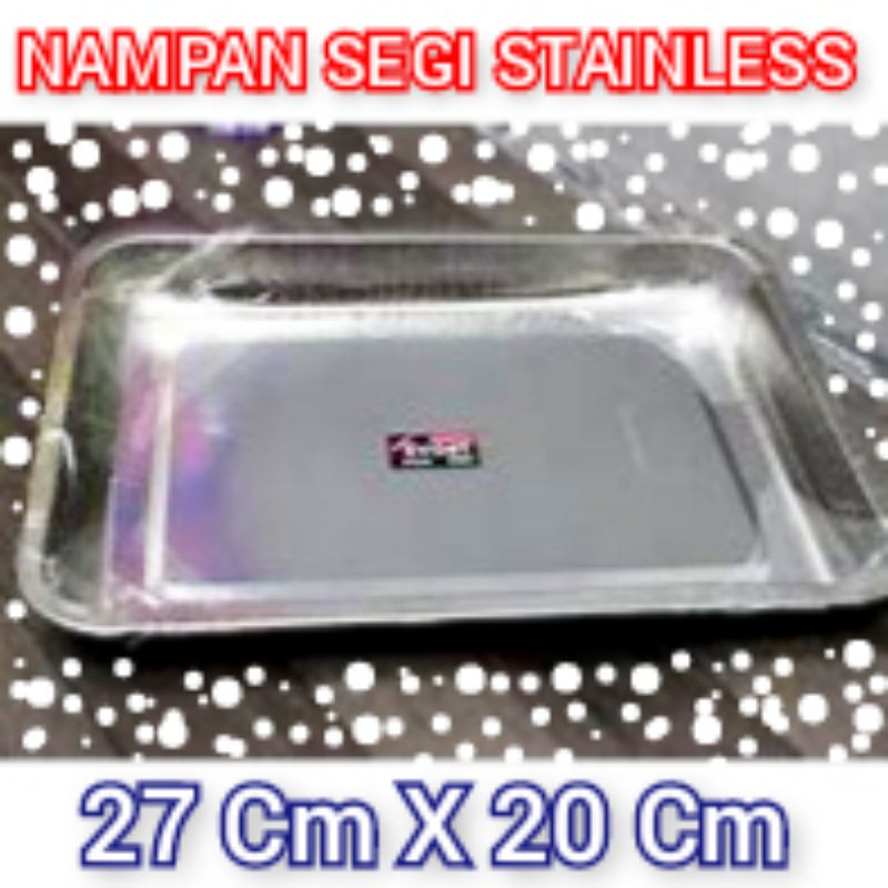 Super Promo - NAMPAN STAINLESS -  Baki Persegi - SUPER TEBAL 27 cm x 20 cm