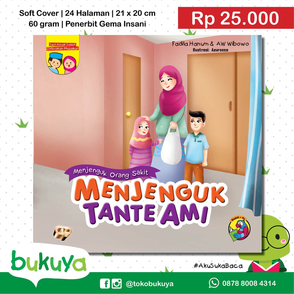 Buku Seri Anak Saleh Didoakan Malaikat Menjenguk Tante Ami