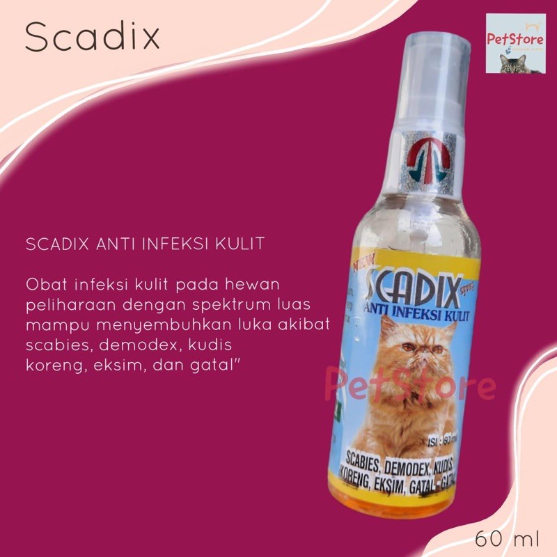 SCADIX obat anti infeksi kulit KUCING Luka Jamur Gatal Koreng Kudis