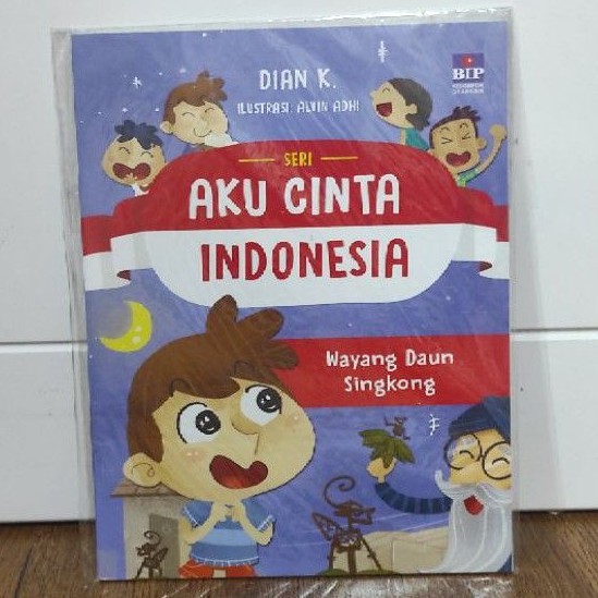 BUKU CERITA ANAK SERI AKU CINTA INDONESIA WAYANG DAUN SINGKONG GRAMEDIA SALE
