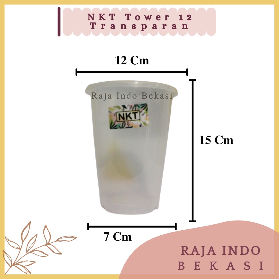 RAJAINDOBEKASI Pot NKT Tower 12 Bening Transparan Pot Bunga Tanaman Tinggi Nkt Tower 12 Tebal Murah Mirip Pot Yogap 13 Bening Transparan