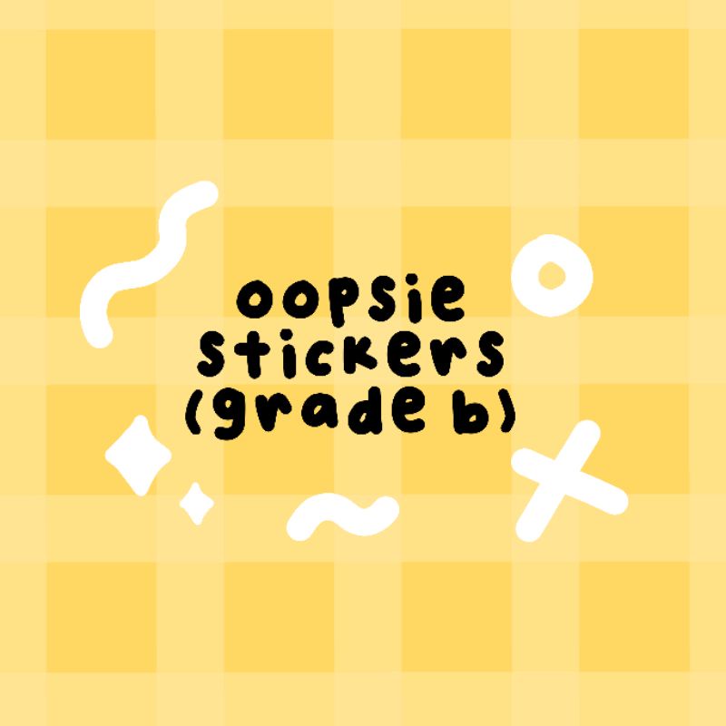 

(bubble_at_crush) oopsie stickers (grade b)