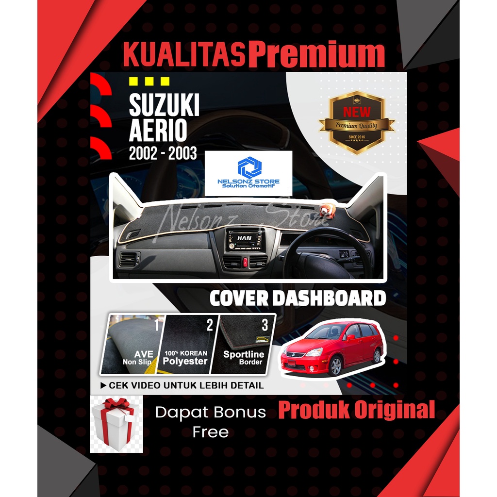 COVER DASHBOARD SUZUKI AERIO ALAS DASHBOARD AKSESORIS DASHBOARD INTERIOR MOBIL PELINDUNG  DASBOR