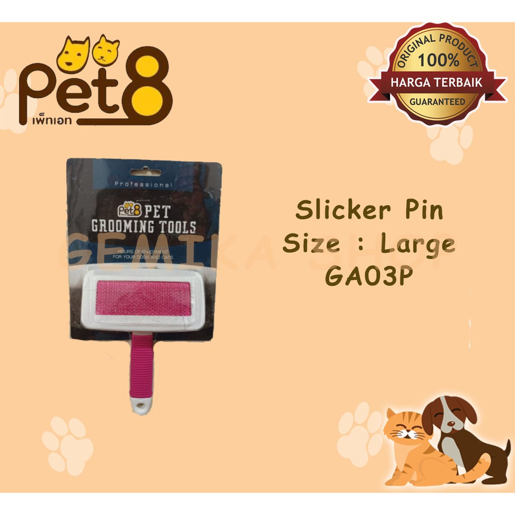 SISIR Anjing Kucing PET8 SLICKER BRUSH LARGE WITH PIN - BULU HEWAN