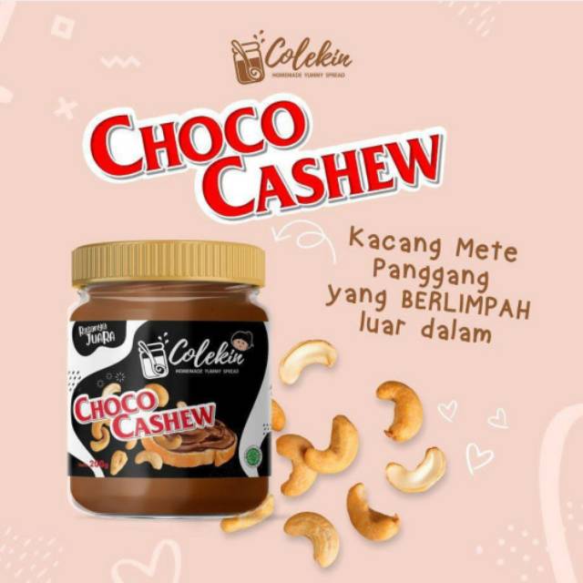 

Selai Kekinian / Selai Kacang Mente / Selai Jaman Now / Selai Choco Cashew / Selai Silver Queen