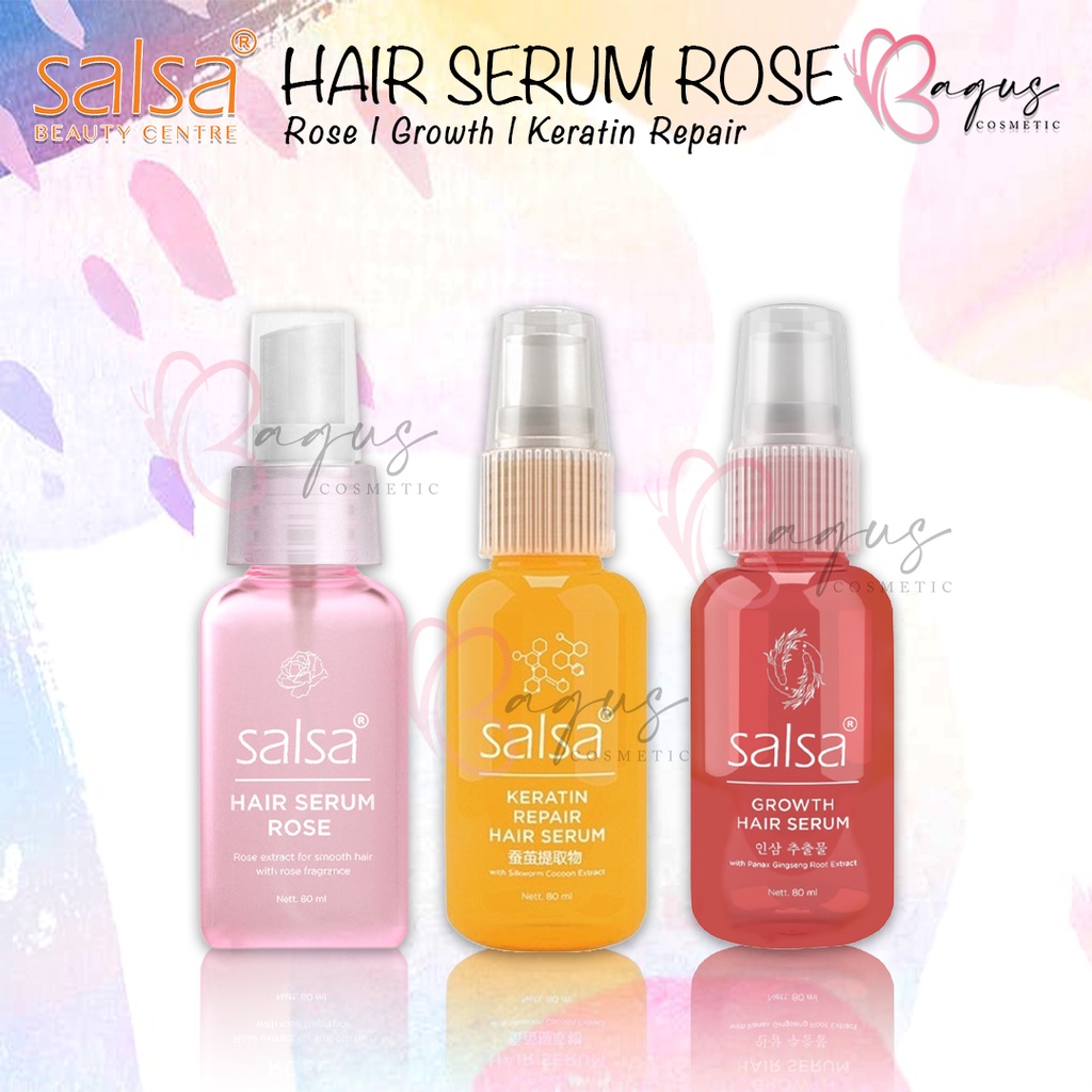 ⭐BAGUS⭐SALSA HAIR SERUM ROSE / GROWTH / KERATIN REPAIR | SERUM RAMBUT SALSA 80ml