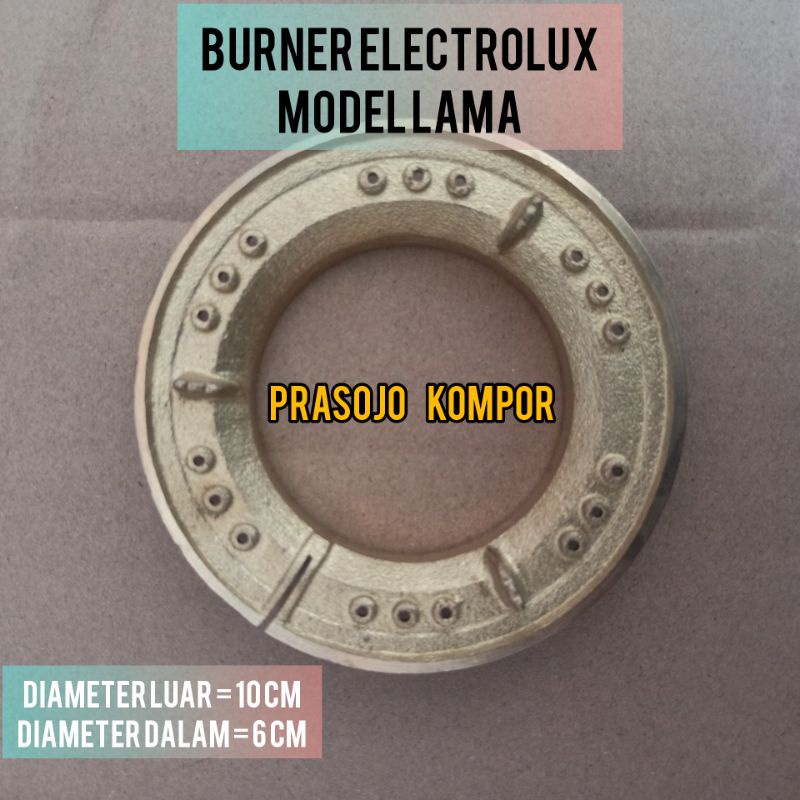 Burner Kuningan Kompor Electrolux Lama