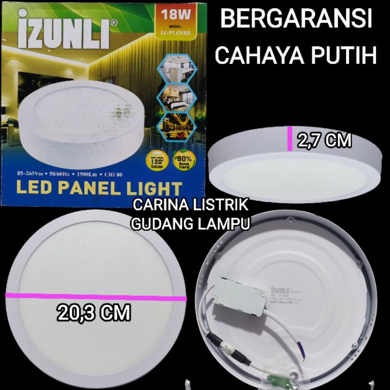 IZUNLI PANEL LED 18W OB BULAT OUT BOW CAHAYA PUTIH BAGUS