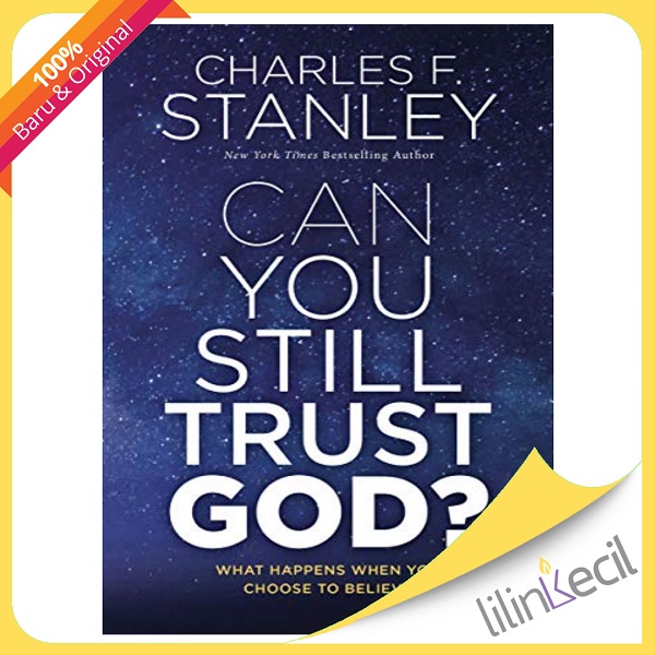 Buku Can You Still Trust God?  - Charles F.Stanley