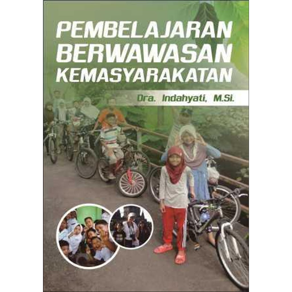 

Pembelajaran Berwawasan Kemasyarakatan