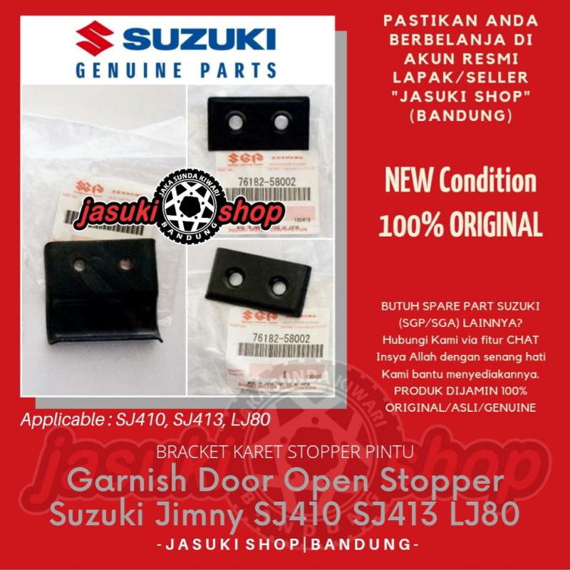 Plat Bracket Karet Stopper Pintu Suzuki Jimny Katana Sierra Caribian Samurai  SJ410 SJ413 LJ80 Jangk