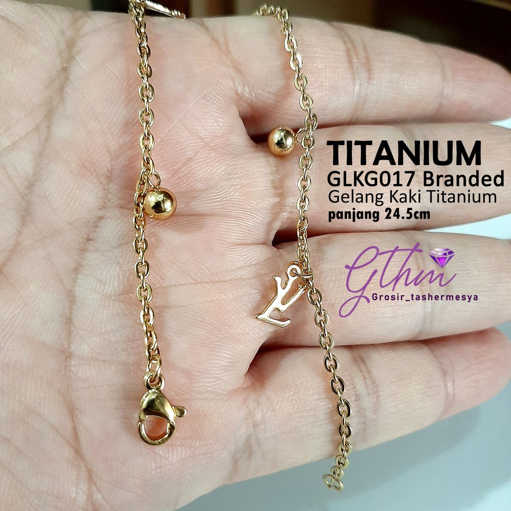 Gelang Kaki Titanium Branded Emas Anti Luntur Perhiasan Import GLKG025 GTHM