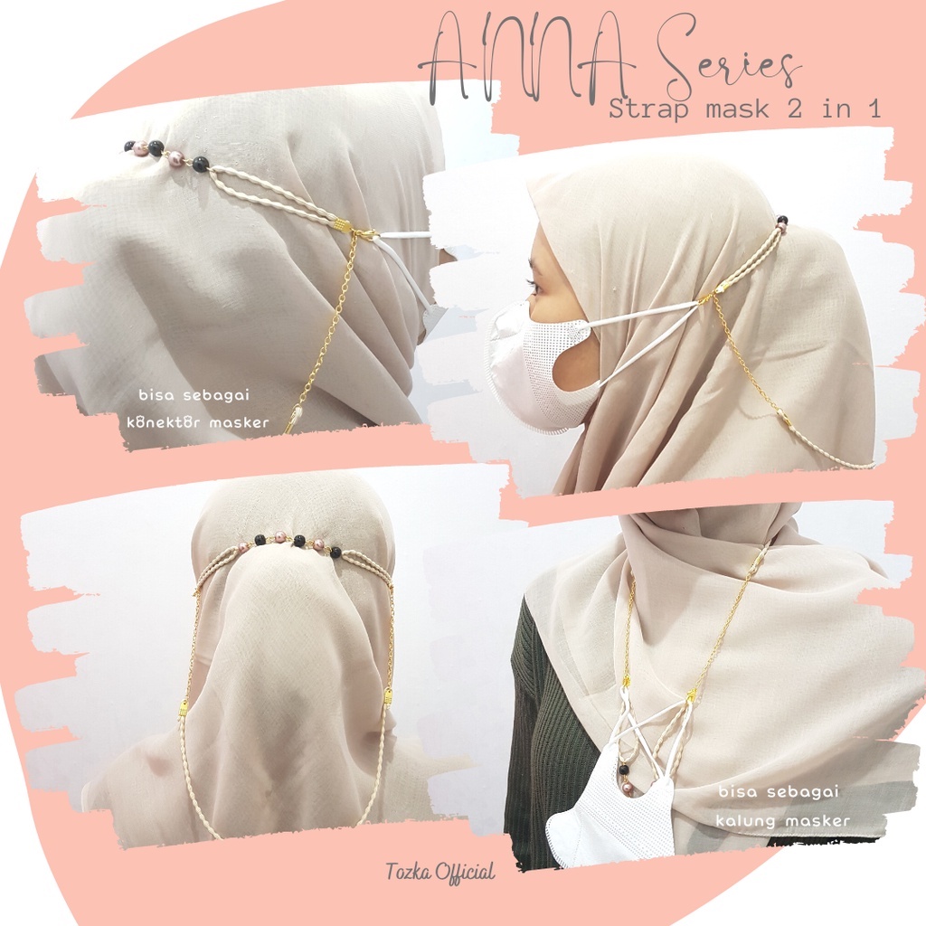 Anna series I Konektor masker rantai  tali mix 2in1