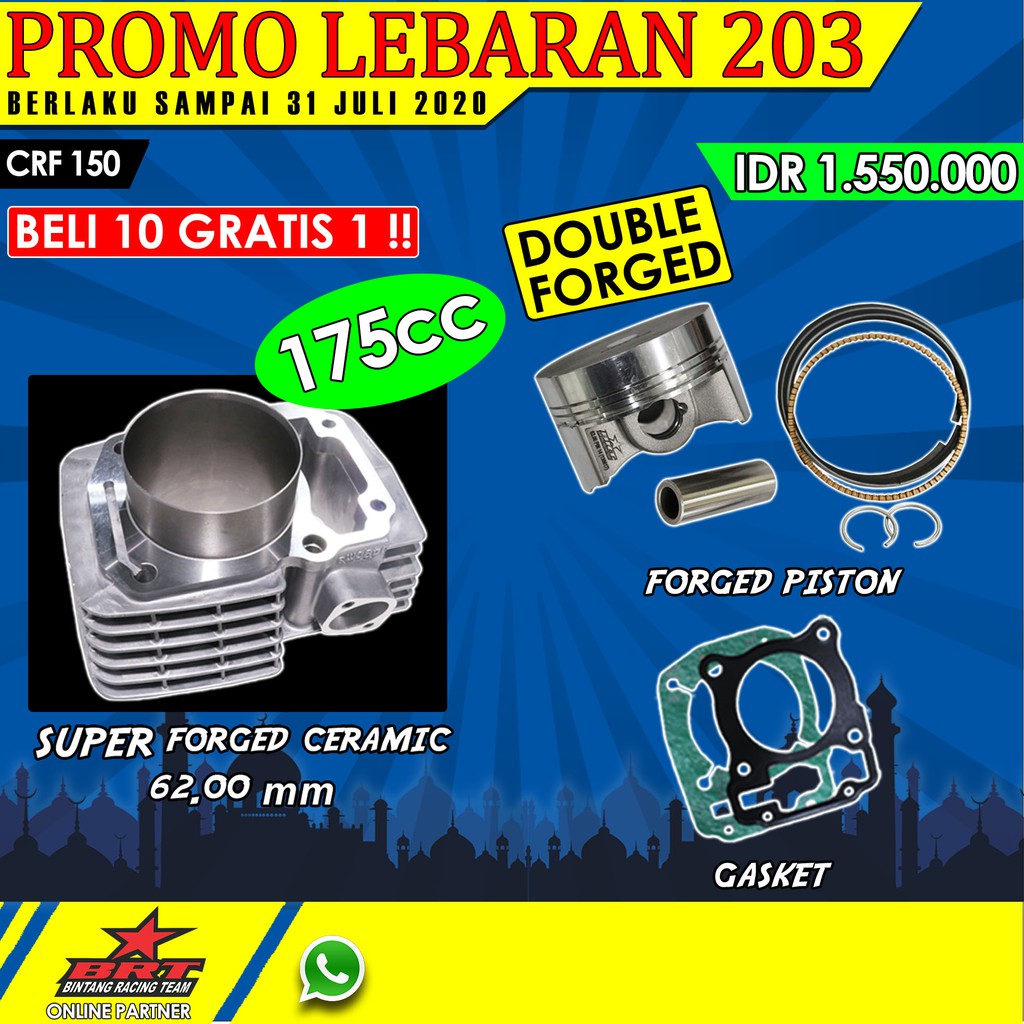 Paket Bore  Up  BRT 203 Trabas CRF  150  Blok Super Forged 