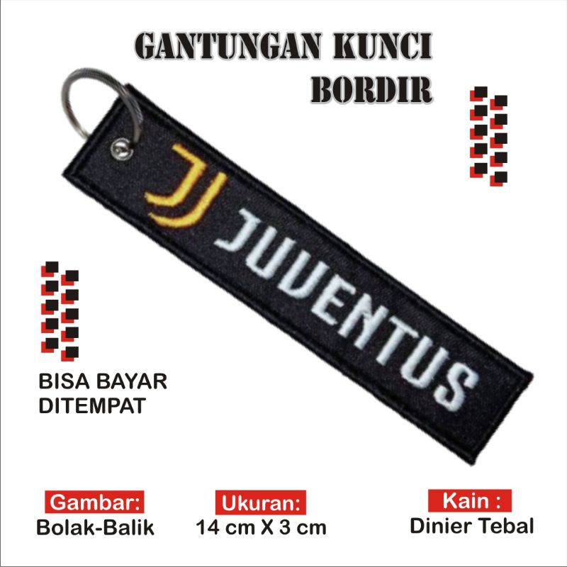 Gantungan Kunci Keychain Keytags Motor Mobil Rumah Tas Bordir JUVENTUS