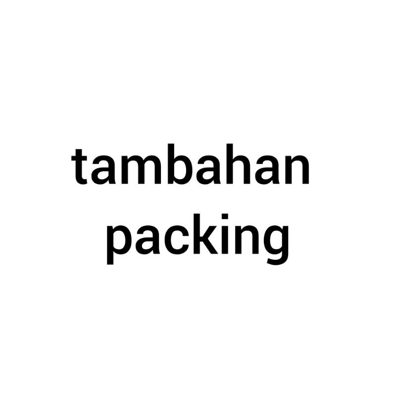 

TAMBAHKAN PACKING BUBBLE WRAP DAN KARDUS
