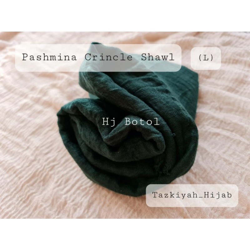 Pashmina Crinkle Shawl-Hj botol**(L)