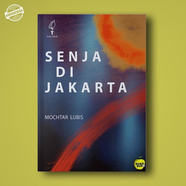 SENJA DI JAKARTA - Mochtar Lubis
