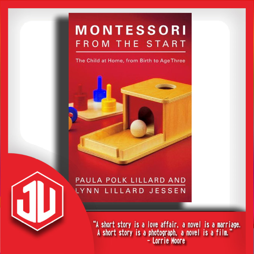 Buku Novel : Montessori from the start -Pustaka.Utama