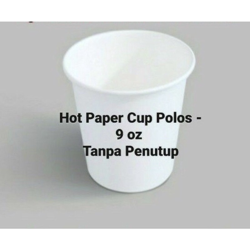 Hot Paper Cup Motif / Gelas Kertas polos 9 Oz (220ml) - Tanpa Penutup @50pcs