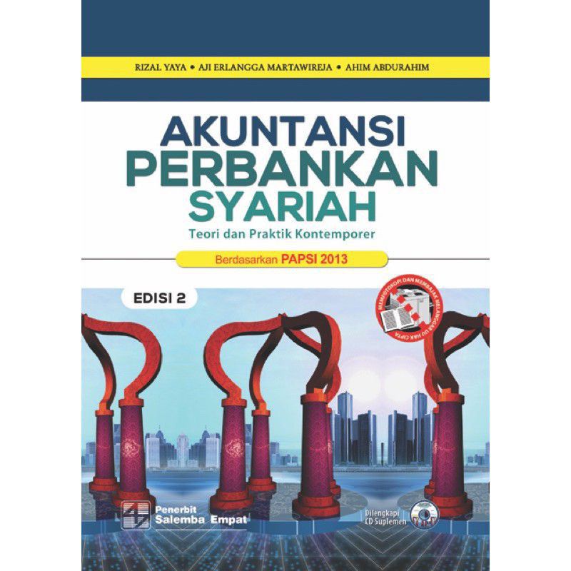 BUKU AKUNTANSI PERBANKAN SYARIAH TEORI DAN PRAKTIK KONTEMPORER PAPSI 2013 EDISI 2 RIZAL YAYA-1