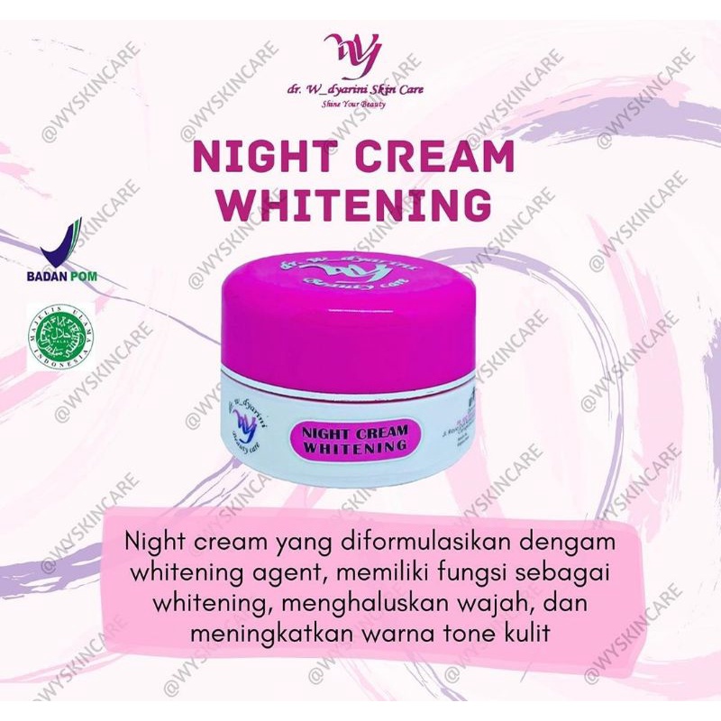 NIGHT CREAM WHITENING, WP, ML, MP A3 DR. WIDYARINI SKINCARE