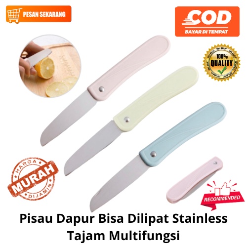 [BISA COD] PROMO Pisau Dapur Bisa Dilipat Stainless Tajam Multifungsi Pisau Kupas Pisau Buah Pisau Sayur Pengupas Tajam