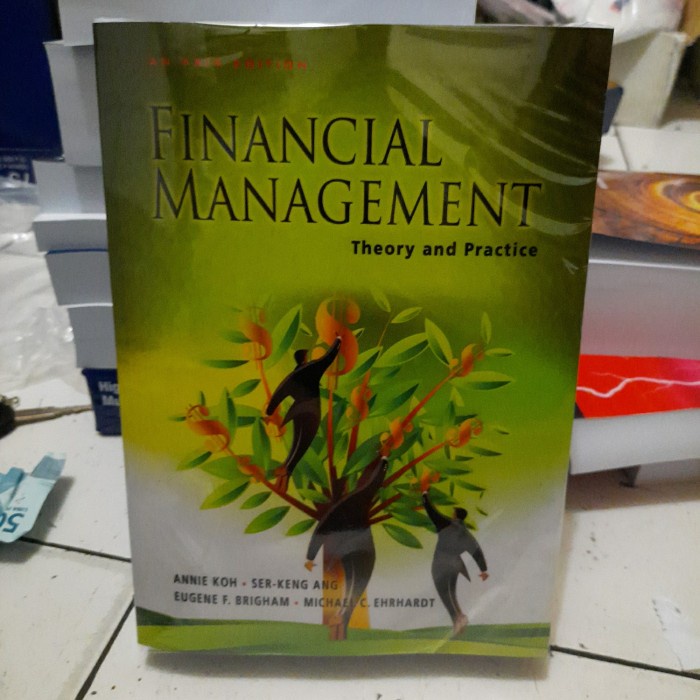Financial Management Theory And Practice An Asia Edition Koh An