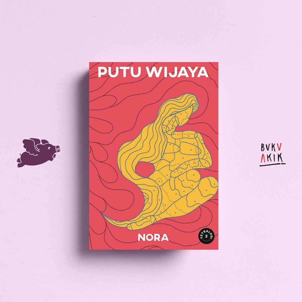 Nora - Putu Wijaya