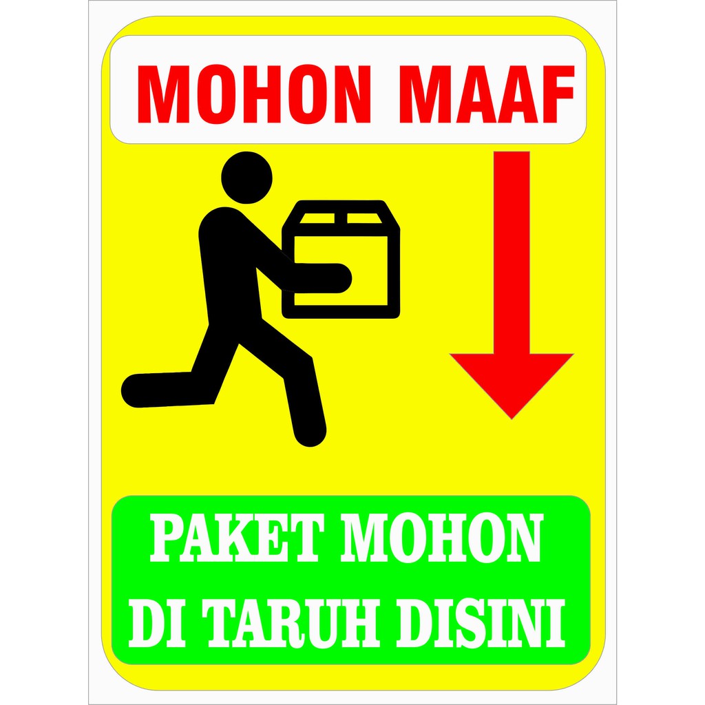 STIKER MOHON MAAF PAKET MOHON TARUH DI SINI