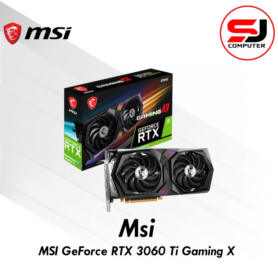 Vga MSI GeForce RTX 3060 Ti Gaming X 8G LHR 8GB DDR6 Nvidia 3060Ti