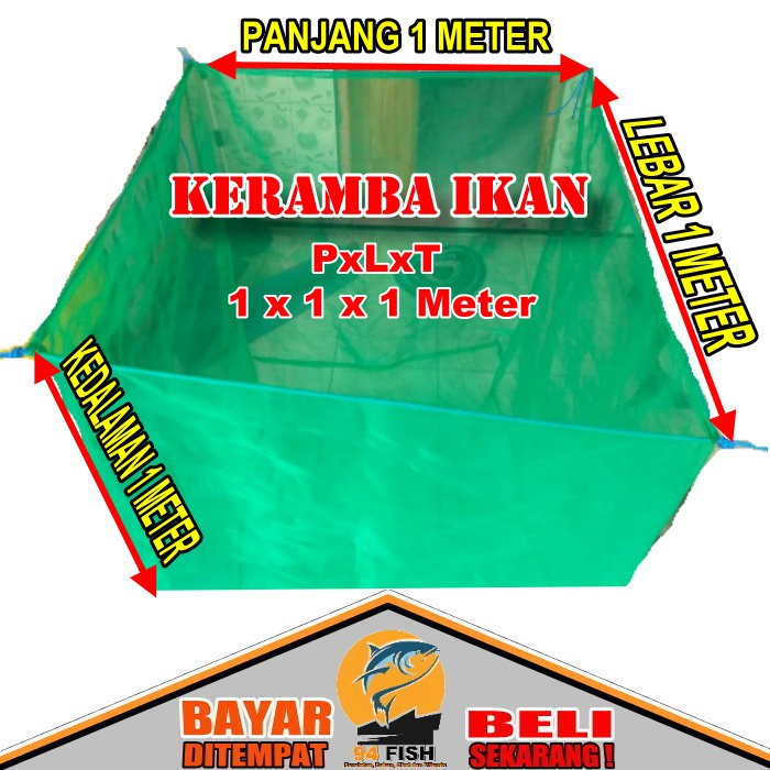 KERAMBA IKAN HAPA IKAN KAIN WARING HIJAU 1 X 1 X 1 METER