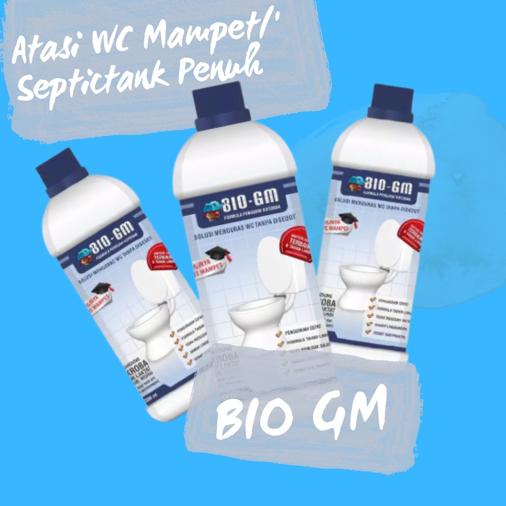 [ TERLARIS ] BIO GM Solusi Atasi WC Mampet & Septic Tank Penuh