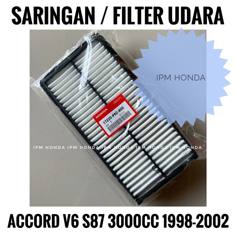 17220 P8C Saringan Air Filter Udara Mesin Honda Accord V6 VTIL S87 3000cc 1998 1999 2000 2001 2002