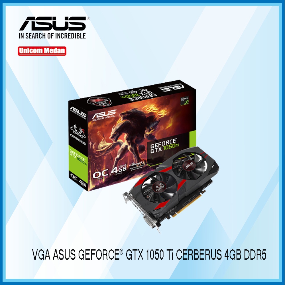 ASUS GTX1050Ti Cerberus 4GB DDR5 128bit / VGA Asus GTX1050Ti
