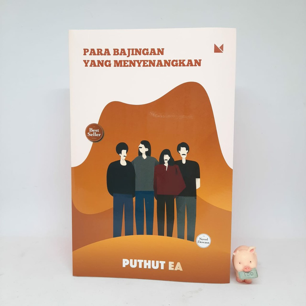 Para Bajingan Yang Menyenangkan - Puthut EA (new)